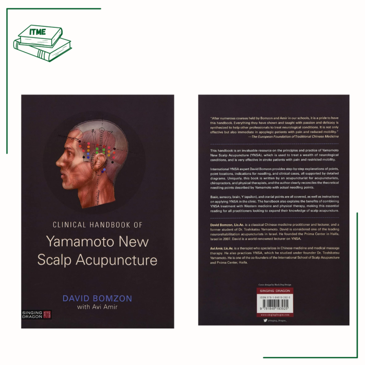 Clinical Handbook of Yamamoto New Scalp Acupuncture - David Bomzon with Avi Amir