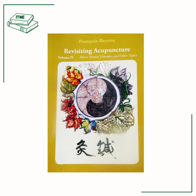 Revisiting Acupuncture - Beyens