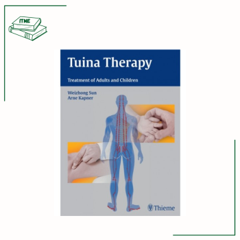 Tuina Therapy Treatment of Adults and Children - W. Sun & Ar. Kapner