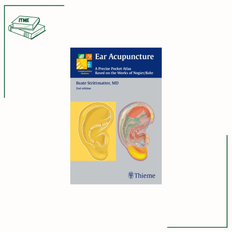 Ear Acupuncture 2nd edition - Strittmatter